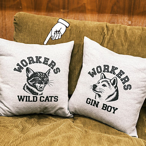 WORKERS  Cushion Cover/ Wild Cats